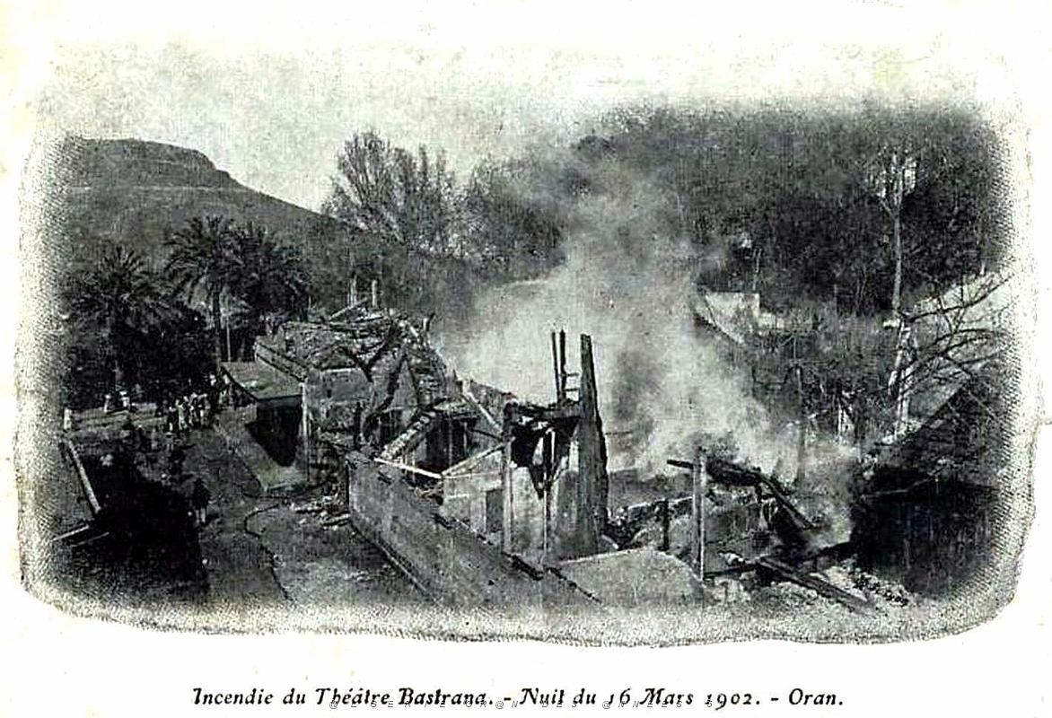 Oran - Theatre Bastrana - Incendie de 1902.jpg